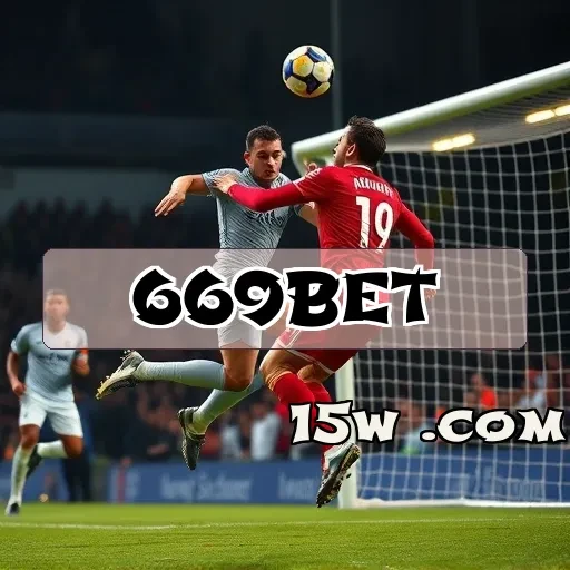 669bet: Os Melhores Recursos dos Eventos Que Você Precisa Conhecer